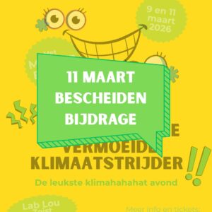 Humor voor vermoeide klimaatstrijders 11 maart 2026 Bescheiden Bijdrage